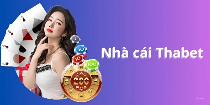 Hướng dẫn Thabet tham gia cá cược