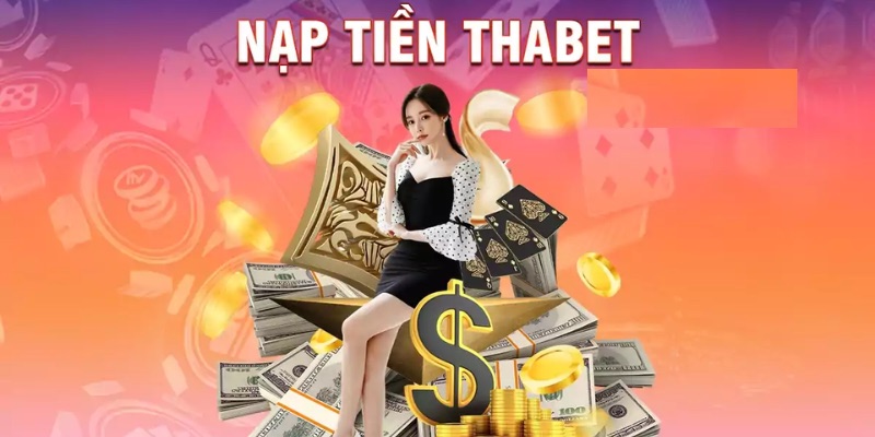 nạp tiền thabet thumb